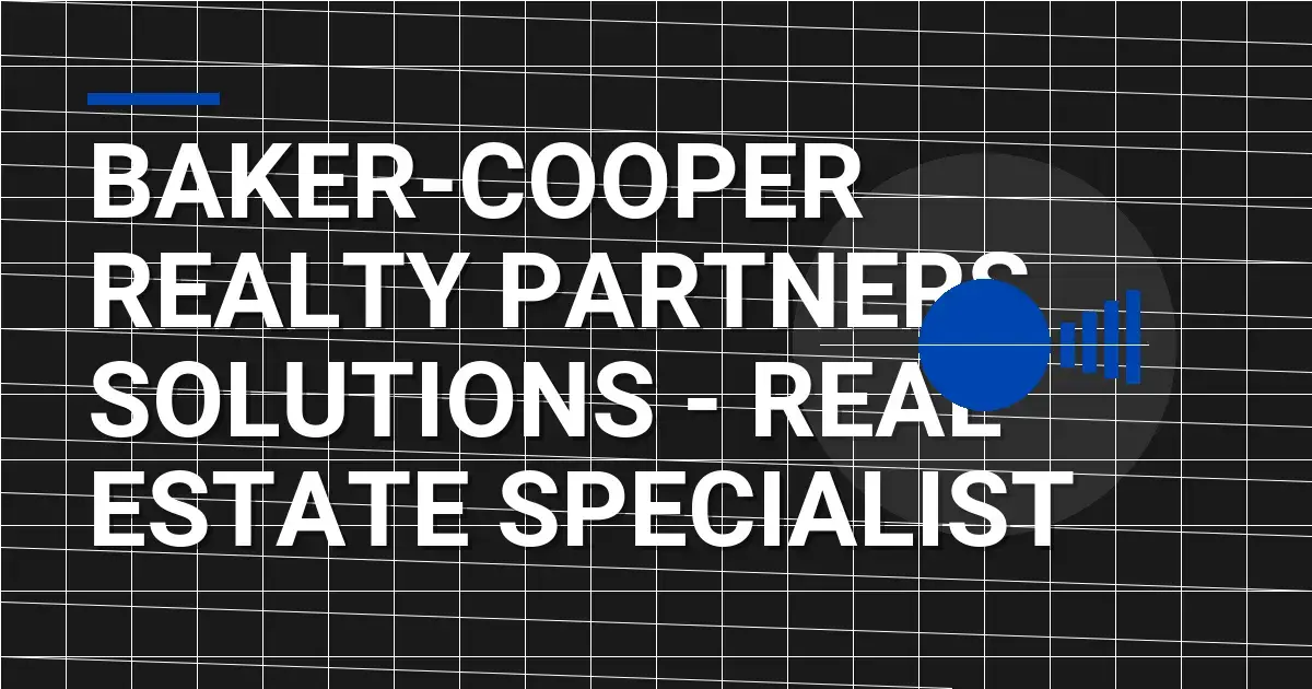 Baker-Cooper Realty Partners Solutions - Real Estate Specialist