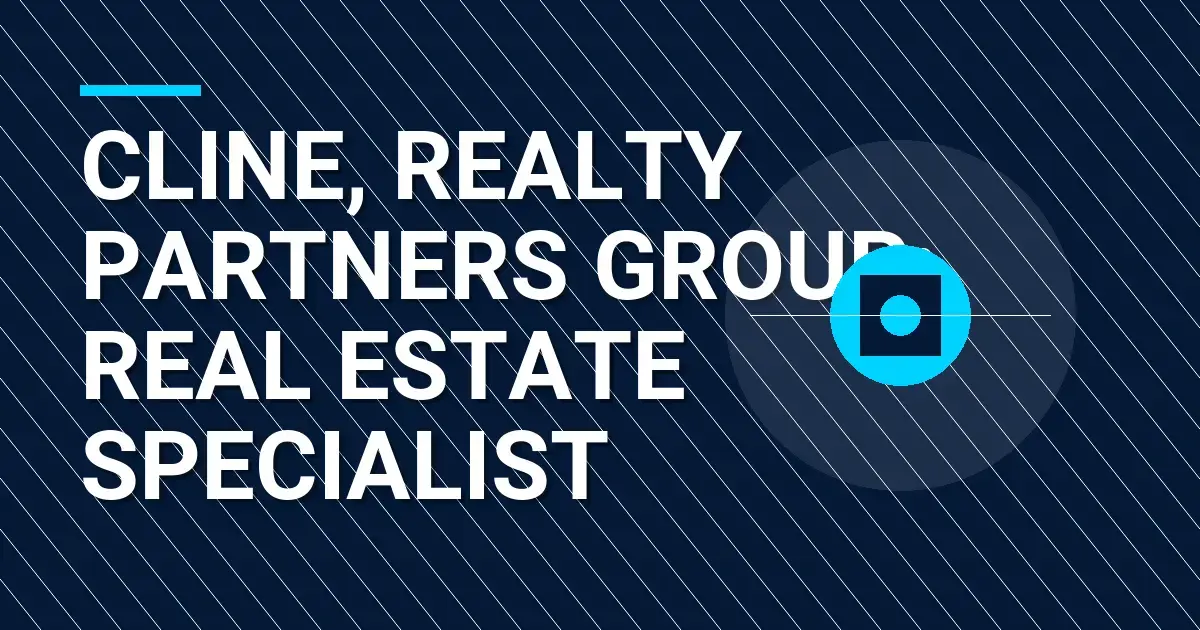 Cline, Realty Partners Group: Real Estate Specialist