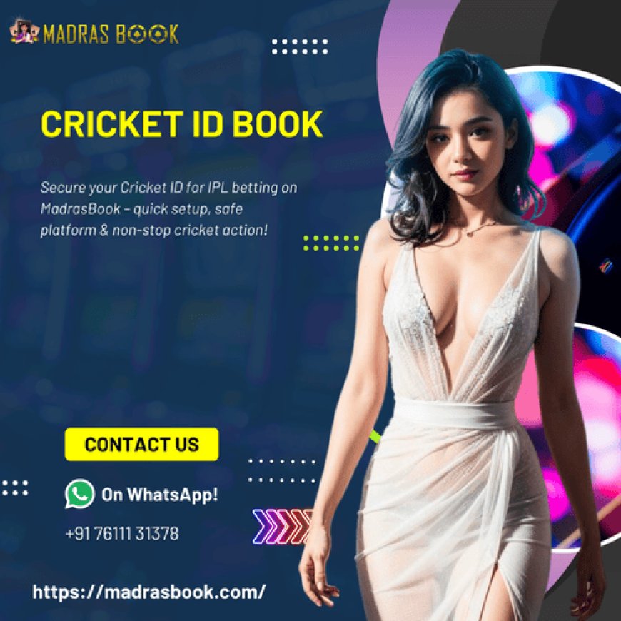 Cricket ID Book & Trusted Online Betting ID for Hassle-Free Betting
