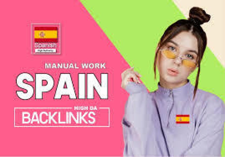 Smart Strategies for Effective Link Building in Spain