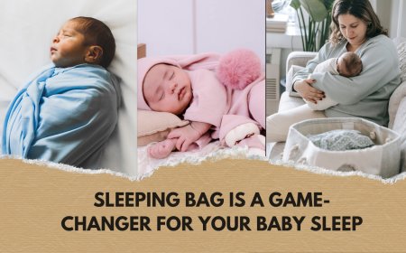 Sleeping Bag Is a Game-Changer for Your Baby Sleep