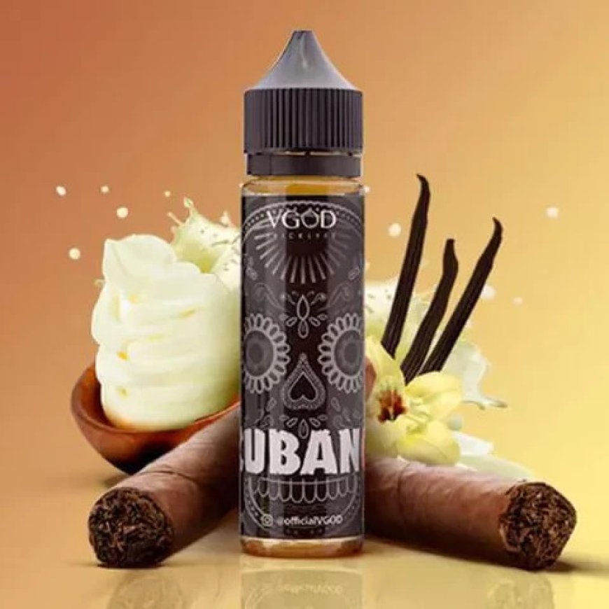 Discover the Bold Flavor of VGOD Cubano Rich Creamy Cigar 30ml