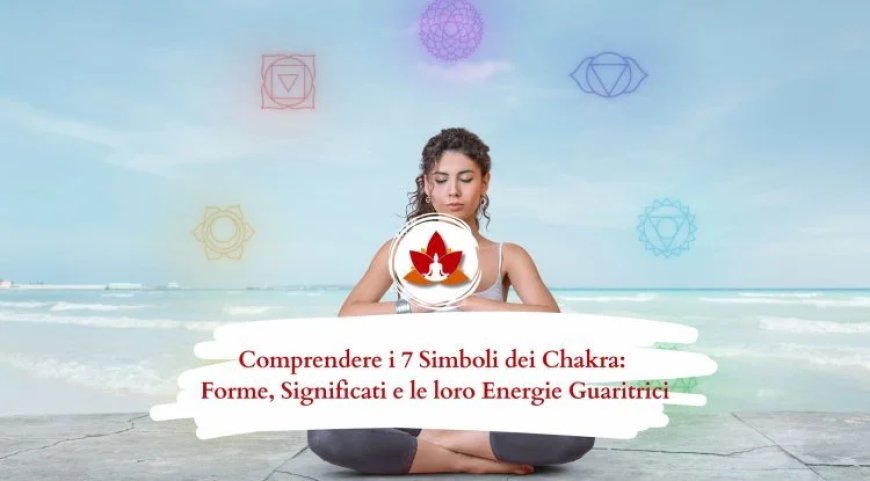 7 Chakra Significato